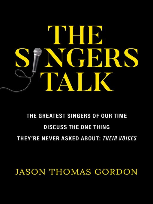 Title details for The Singers Talk by Jason Thomas Gordon - Available